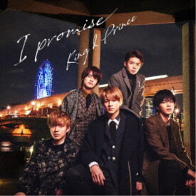 King ＆ Prince／I promise《通常盤》 【CD】