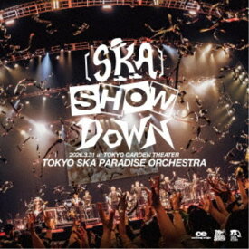 【次回使える2000円OFFクーポン配布中※条件あり】東京スカパラダイスオーケストラ／［SKA］SHOWDOWN 2026.3.31 at TOKYO GARDEN THEATER 【CD】