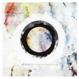 the HIATUS／A World Of Pandemonium 【CD】