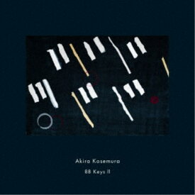 Akira Kosemura／88 Keys II 【CD】