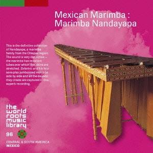 CD-OFFSALE マリンバ 激安通販販売 ナンダヤパ メキシコのマリンバ-マリンバ 特別セール品 CD