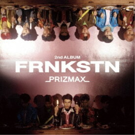 PRIZMAX／FRNKSTN《限定盤B》 (初回限定) 【CD+Blu-ray】