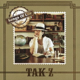 TAK-Z／Songs Of Life 【CD+DVD】