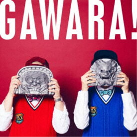 ONIGAWARA／GAWARA！ 【CD】