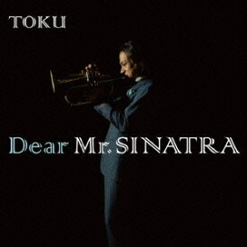 TOKU／Dear Mr.SINATRA 【CD】