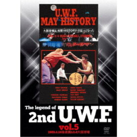 The Legend of 2nd U.W.F. vol.5 1989.4.14後楽園＆5.4大阪球場 【DVD】