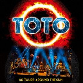 TOTO／デビュー40周年記念ライヴ〜40ツアーズ・アラウンド・ザ・サン 【CD】