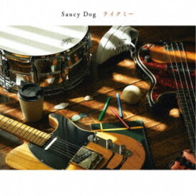 Saucy Dog／テイクミー 【CD】