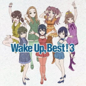 Wake Up，Girls！／Wake Up， Best！3《通常盤》 【CD】