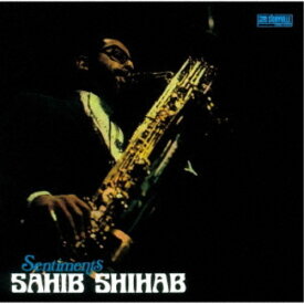 サヒブ・シハブ／センチメンツ《数量限定盤》 (期間限定) 【CD】