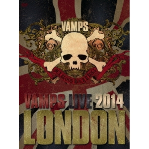 VAMPS 最大12%OFFクーポン 楽天カード分割 LIVE 2014： DVD LONDON《通常版A》