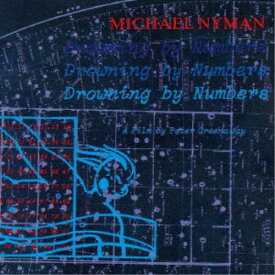 マイケル・ナイマン／数に溺れて オリジナル・サウンドトラック (期間限定) 【CD】