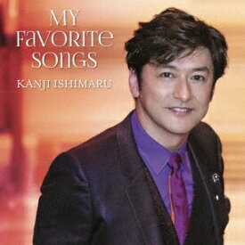 石丸幹二／My Favorite Songs 【CD】