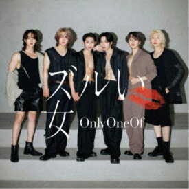 OnlyOneOf／ズルい女《通常盤》 【CD】