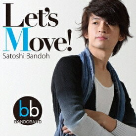坂東慧／Let’s Move！ 【CD】