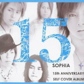 SOPHIA／15(初回限定) 【CD】