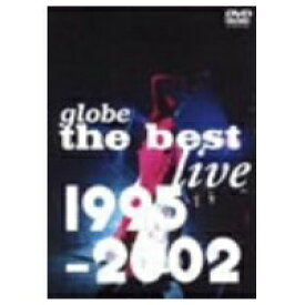 globe／globe the best live 1995-2002 【DVD】