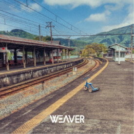 WEAVER／WEAVER 【CD+DVD】