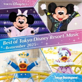 【9/5・9/10は先着で1000円OFFクーポン！※条件あり】(ディズニー)／ベスト・オブ・東京ディズニーリゾート・ミュージック 〜リメンバー2025〜 【CD】