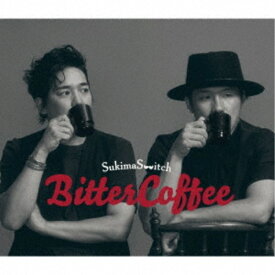 【11/14〜16期間限定! 対象商品P20倍!!】スキマスイッチ／Bitter Coffee (初回限定) 【CD+Blu-ray】