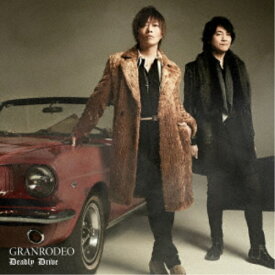 GRANRODEO／Deadly Drive《通常盤》 【CD】