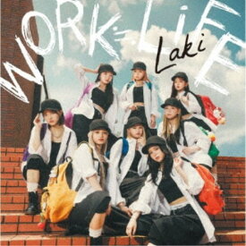 【次回使える2000円OFFクーポン配布中※条件あり】Laki／WORK≒LiFE 【CD+Blu-ray】