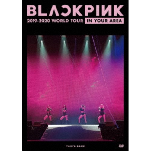 BLACKPINK 2019-2020 WORLD TOUR IN 有名な DVD AREA -TOKYO 限定Special Price YOUR DOME-《通常盤》
