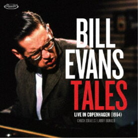BILL EVANS／TALES LIVE IN COPENHAGEN (1964) 【CD】