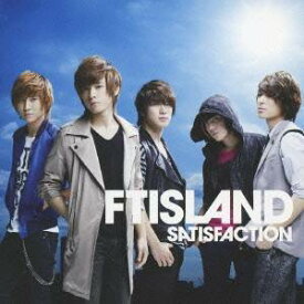 FTISLAND／SATISFACTION (初回限定) 【CD+DVD】