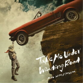 MAN WITH A MISSION／Take Me Under／Winding Road (初回限定) 【CD+DVD】