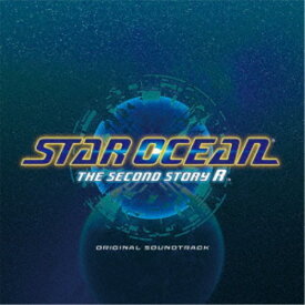 桜庭統／STAR OCEAN THE SECOND STORY R ORIGINAL SOUNDTRACK 【CD】