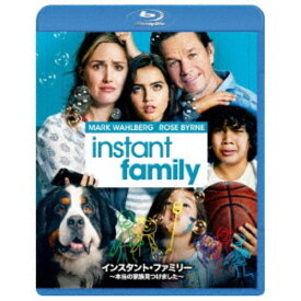 インスタント・ファミリー 〜本当の家族見つけました〜 【Blu-ray】
