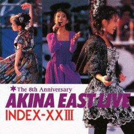 中森明菜／ゴールデン☆ベスト 中森明菜 AKINA EAST LIVE INDEX-XXIII 【CD】