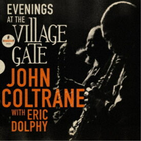 ジョン・コルトレーン／ヴィレッジ・ゲイトの夜《通常盤》 【CD】