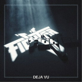 ファイター・ファイヴ／デジャヴ 【CD】