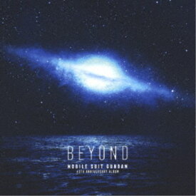 【9/5・9/10は先着で1000円OFFクーポン！※条件あり】(V.A.)／機動戦士ガンダム 40th Anniversary Album 〜BEYOND〜《通常盤》 【CD】