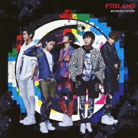 FTISLAND／未体験Future《初回盤A》 (初回限定) 【CD+DVD】