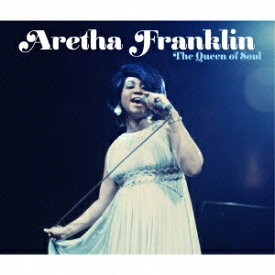 アレサ・フランクリン／ザ・クイーン・オブ・ソウル 【CD】