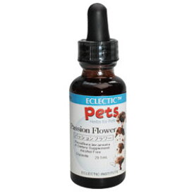 パッションフラワー チンキ 液体 1オンス 29.5ml ペット用ハーブサプリメント ECLECTIC for Pets エクレクティック