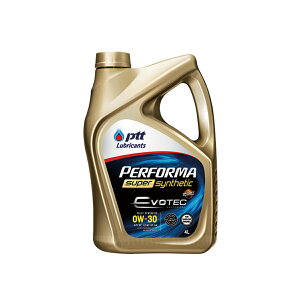 PTT PERFORMA [^[IC SUPER SYNTHETIC EVOTEC 0W-30 4L [^[X|[cIC htg PTTuJg