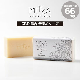 CBD ソープ MIKKA ミッカ デイソープ CBD66mg配合 CBD石鹸 スキンケア PharmaHemp ファーマヘンプ 高濃度 高純度