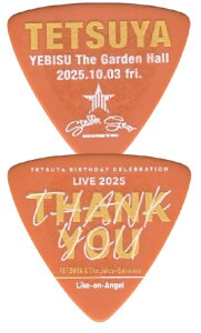 yESPcXzSTELLA GEAR TETSUYA BIRTHDAY CELEBRATION LIVE 2025 tetsuya Picki1j[sbNApickAM^[Ax[X]