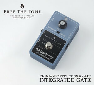 �yESP���c�X�z�y���[�\�zFREE THE TONE / INTEGRATED GATE IG-1N NOISE REDUCTION & GATE[�G�t�F�N�^�[�Aeffectspedal]