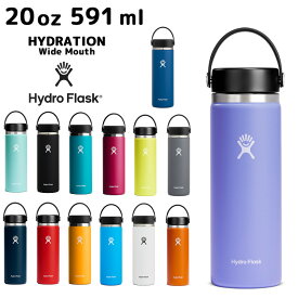 ハイドロフラスク Hydro Flask 20oz Wide Mouth 20オンス ワイドマウス 591ml 水筒 保温 保冷 ステンレスボトル キャンプ お出掛け 旅行 魔法瓶 マグ 5089024 保冷 保温 断熱ボトル 断熱性 耐久性 水筒