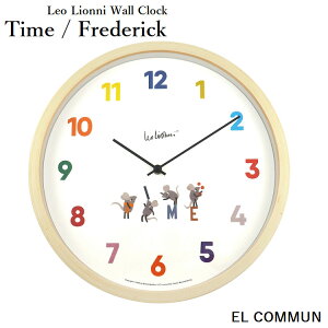 EL COMMUN/GR~[ Leo Lionni Wall Clock IEIj EH[NbN Time/Frederick ^C/tfbN WCL-010/WCL-011 |v/|v/Ǌ|v/XC[v[ug/q/XC~[/