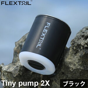 yyV1ʁz tbNXeC FLEXTAIL GA[|v ^Cj[|v 2X Tiny Pump 2X ^ GA|v zrC [d d|v LED^ dC C Lv