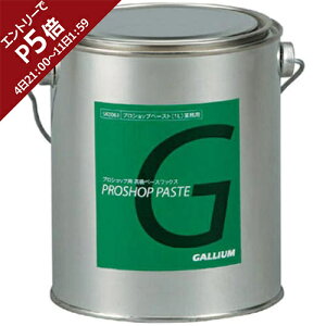 Z[sale 15OFF KE GALLIUM XL[ bNX vVbvEy[Xg 1L PROSHOP PASTE SW2106