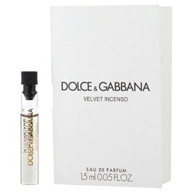 【マラソン最大P7倍 】ドルチェ＆ガッバーナ DOLCE GABBANA ベルベット インセンソ「チューブサンプル」EDT 1.5ml VELVET INSENSO ミニ香水 香水 レディース