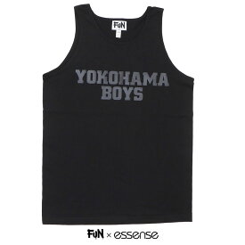 【数量限定特別価格】 新品 ファン FUN essense EXCLUSIVE YOKOHAMA BOYS ヨコハマボーイズ TANK TOP タンクトップ BLACK ブラック 黒 メンズ 999004327031
