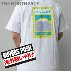 【本物・正規品】 【海外買付】【正規品】【並行輸入品】新品 ザ ノースフェイス THE NORTH FACE KILIMANJARO TEE キリマンジャロ Tシャツ WHITE ホワイト 白 メンズ BUYERS PUSH